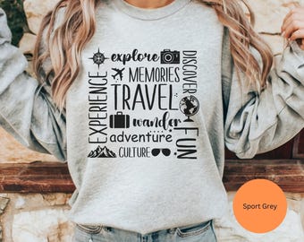 Travel Sweatshirt 12, Travel lover sweatshirt, traveler gift, gift for travel lover, traveler keepsake, vacation sweatshirt, adventure gift