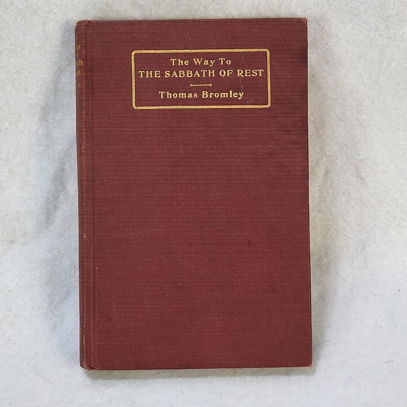 1905 Der Weg zum Sabbat der Ruhe Thomas Bromley HK Religiöses Buch Bild 1