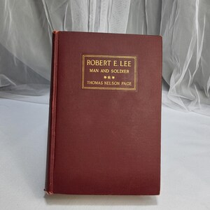 Robert E Lee Man en soldaat door Thomas Page VTG 1926 HC w. Gevechtskaarten van Richmond