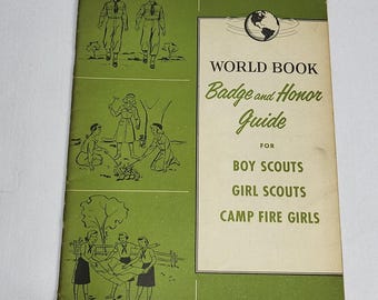 World Book Badge and Honor Guide for Boy Scouts Girl Scouts Camp Fire Girls 1954