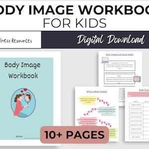Body Image Workbook for Kids, Body Positivity Neutrality Worksheets