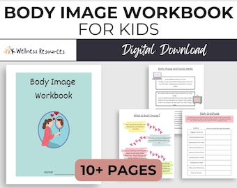 Body Image Workbook for Kids, Body Positivity Neutrality Worksheets