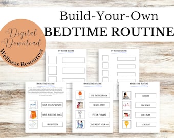 May include: Digital download of a bedtime routine template. The template includes sections for activities like taking a bath, reading a story, and putting on pajamas. The text on the image says "Build-Your-Own BEDTIME ROUTINE."