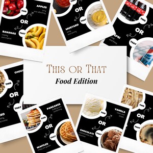 Op de afbeelding: This or That Food Edition spel met 10 verschillende keuzes voor eten. De keuzes zijn: bananen of appels, mosterd of ketchup, pannenkoeken of wafels, chocolade of vanille-ijs en koffie of thee.