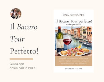 Guida per il Bacaro Tour Perfetto | Diviso per Sestieri | Guida su Venezia