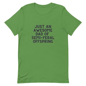 Awesome Dad Feral Offspring T-shirt