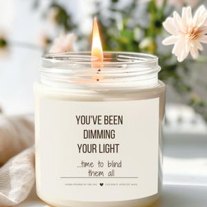 Blind them all Candles, Breakup Gift for Women,  Gift for Women,  Self Love Candle, Divorce Party Candle, Divorce Therapy in a Jar