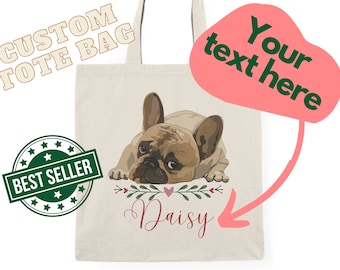 fourre-tout personnalisable bouledogue français avec nom | Sac à main personnalisé en toile écologique | Cadeau Frenchie unique pour les amoureux des chiens