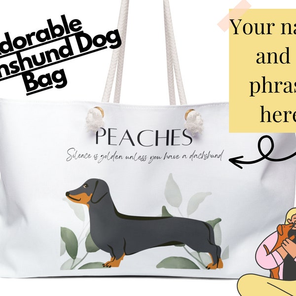 Personalized Dachshund Weekender Bag, Custom Wiener Dog Tote Bag, Customized Dachshund Travel Bag with Name, Spacial Sausage Dog Tote Gift