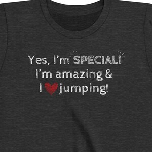 Special Needs Introduction Youth Shirt- I Love Jumping, Autism Shirt, Down Syndrome Shirt, Disability Shirt, Special Needs