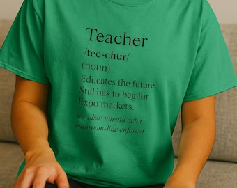 Camiseta con definición divertida de profesor, colores cómodos, regalo sarcástico para profesores