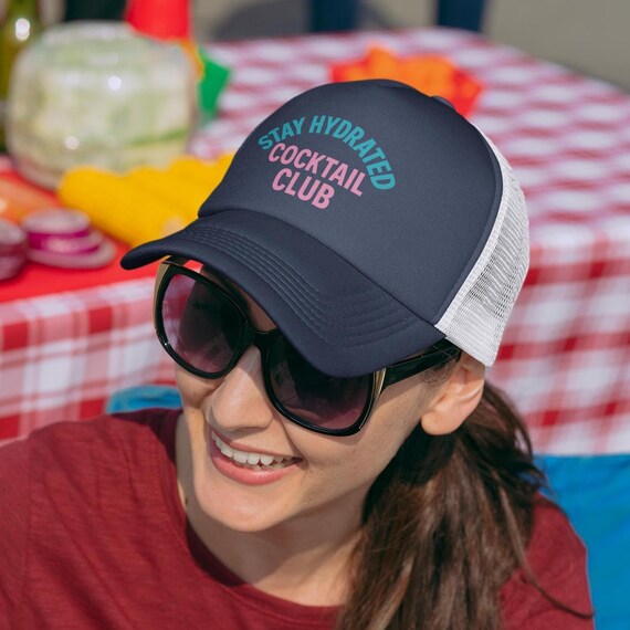 Stay Hydrated Cocktail Club Hat: Funny Trucker Snapback