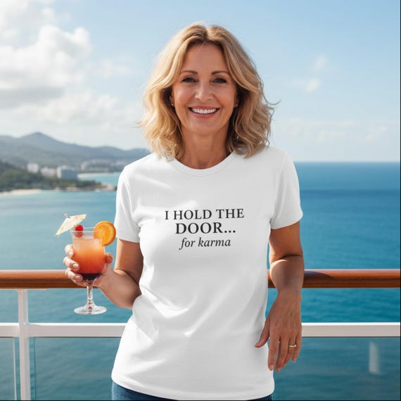 Karma Quotes T-Shirt, Funny Sarcasm Tee, Minimalist tshirt,  Rude But Refined Gift