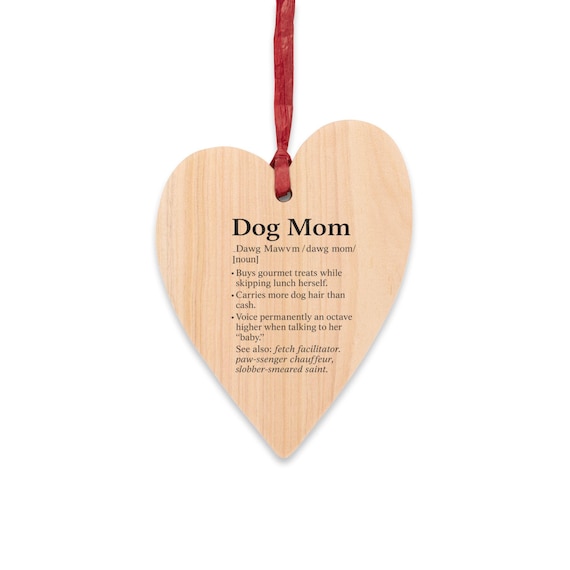 Personalized Dog Mom Wooden Ornament: Custom Pet Name, Heart or Oval