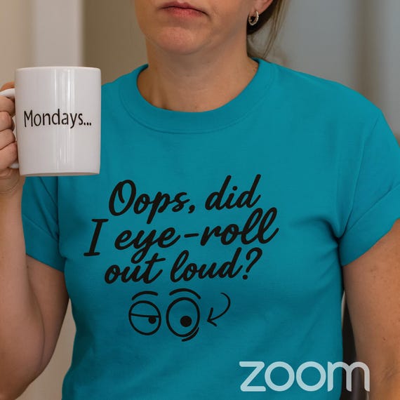 Sarcastic Eye Roll Comfort Colors T-Shirt: Funny Unisex Graphic Tee