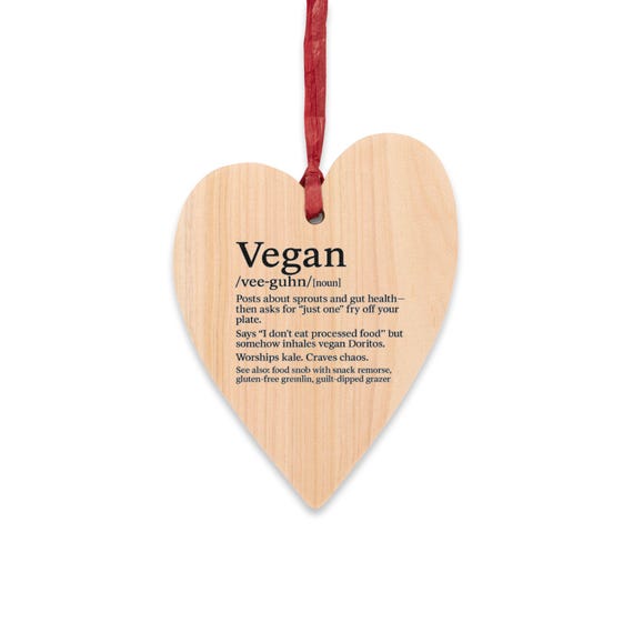 Funny Vegan Wooden Ornament: Quirky Christmas Tree Decor