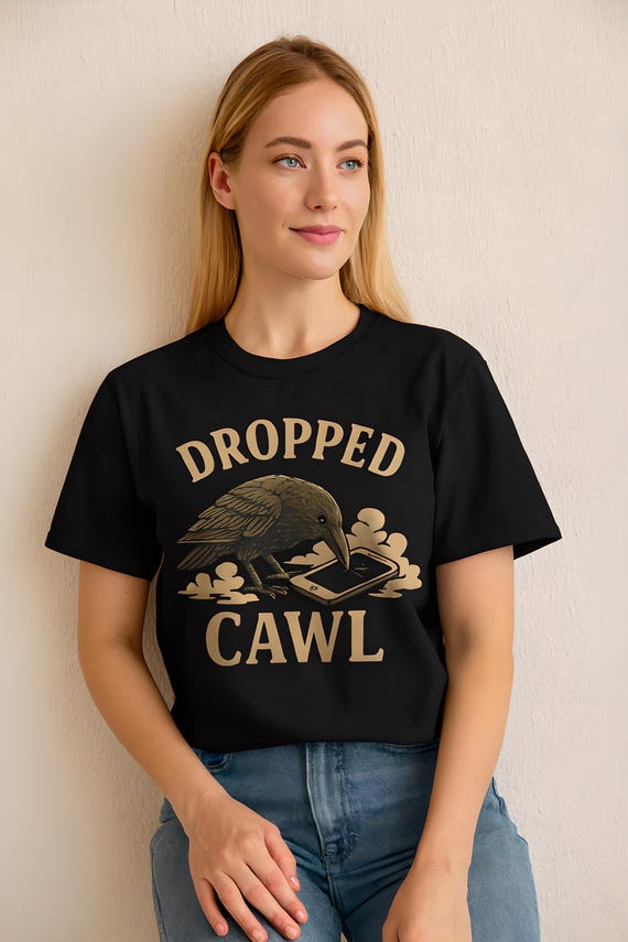 Raven Pun T-Shirt: Dropped Cawl Gothic Humor Tee