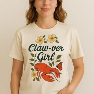 Claw-ver Girl Lobster Comfort Colors Tee: Retro Coastal Cowgirl Shirt