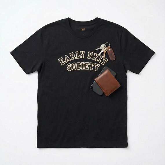 Introvert Sarcastic Humor Tee, Subtle Quirky College Style Casual Top Early Exit Society T-Shirt