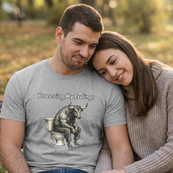 Funny Bull Graphic T-Shirt  Dark Humor Shirt   Snarky Mental Health Tee