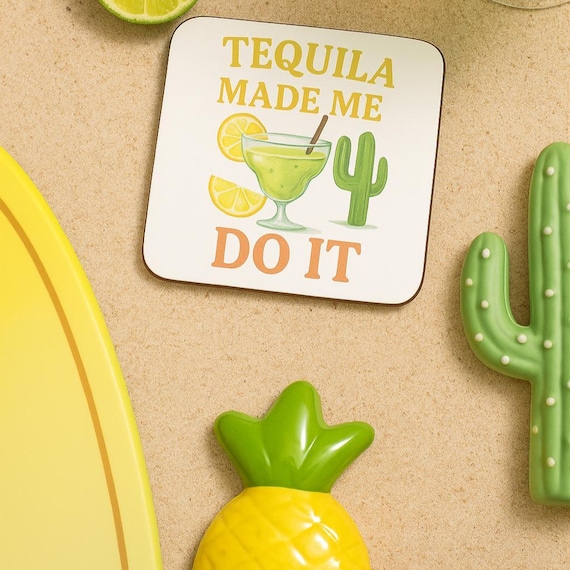 Funny Tequila Coaster: Margarita Fiesta Bar Decor