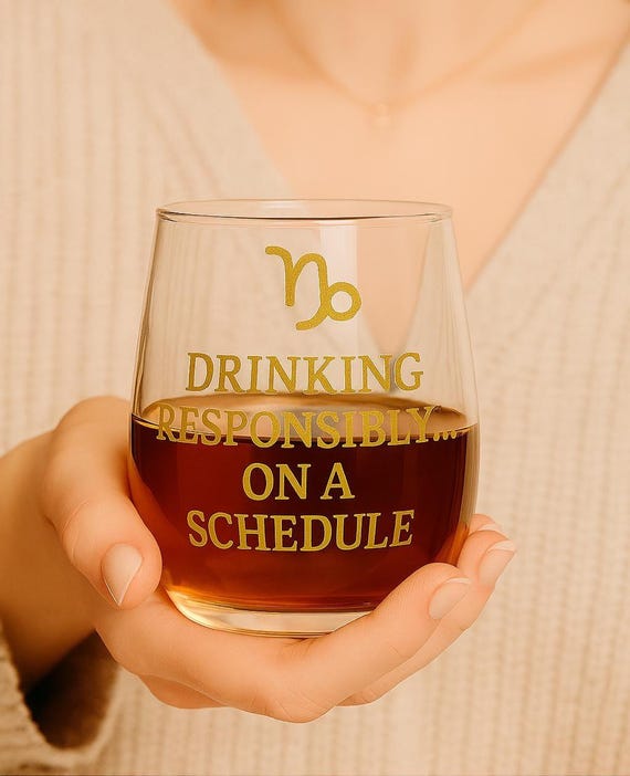Capricorn Wine Glass: Funny Astrology Gift for Organized Zodiac