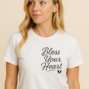 Bless Your Heart T-Shirt: Südliches sarkastisches Bella+Canvas Tee