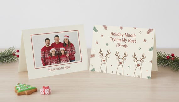 Funny Christmas Card • “Holiday Mood: Trying My Best (Barely.)” • Sarcastic Reindeer Greeting Card • Custom Photo/Text Inside