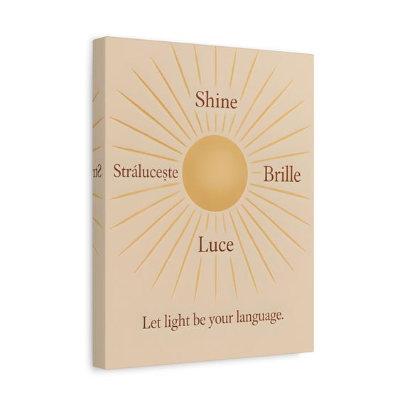 Inspirational Shine Canvas Art: Multi-Language Positive Decor