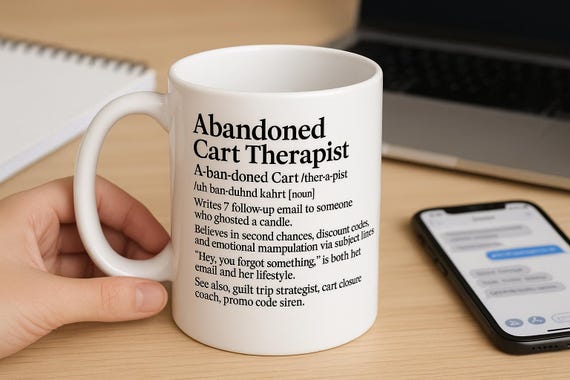 Abandoned Cart Therapist Mug: Funny Marketing Gift for Etsy Sellers