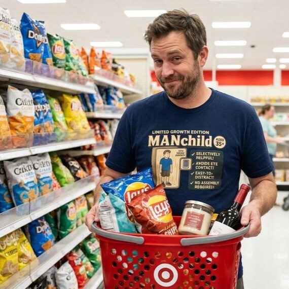 Manchild Tee Sarcastic Gag Gift for Men Parody Gildan Cotton T-Shirt  Husband, Boyfriend, Brother