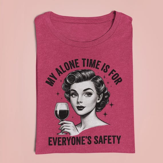 Funny Wine Lover T-Shirt: Introvert Tee for Safety