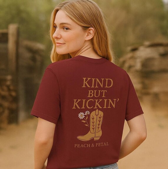 Kind But Kickin' Cowgirl T-Shirt: Western Boot Graphic Tee