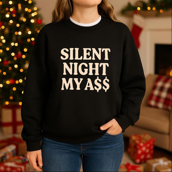 Holiday Sweater Funny Christmas Sweatshirt for Moms Sarcastic Holiday Pullover, Gildan 18000 Christmas Humor, Last Minute Gift Xmas Gag Gift