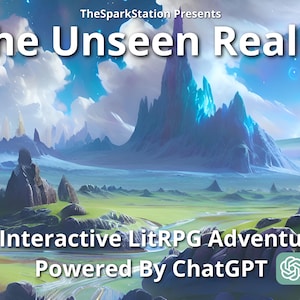 The Unseen Realm: Rise of the Villain | A LitRPG Adventure | ChatGPT Story Prompt | ChatGPT AI Prompt | Creative Writing with AI