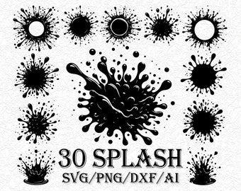 Paint Splatter SVG Bundle, Ink Splash Vector Cut Files, Grunge Drip Silhouette, Messy Background Clipart, Paint Stencil, Cricut Decal