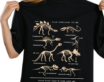 Talk Dinosaur to me Shirt, Dinosaur Explorer Shirt,  dinosaur Fossils shirt, paleontology gifts, Dinosaur Skeletons, Unisex in all sizes