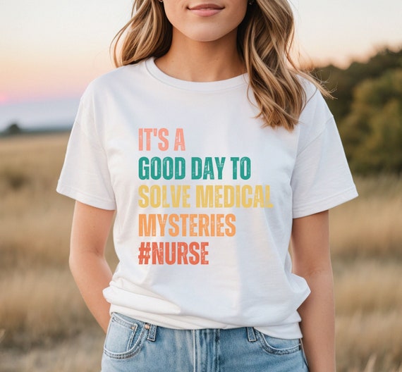 good day to be a nurse shirt, nurse shirt, nurses tshirts, nurse week, gift for nurse, nurse gift, nursing student tee, registered nurse tee