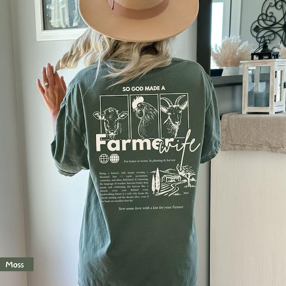 So God made a farmer wife, farmer wife gifts, support your local, agriculture shirt, farmers wife, dibs on the farmer, lady farmer, gift