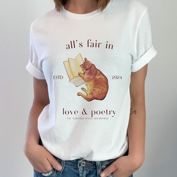 The tortured Cat, All's fair in love, The Tortured poet department, poet shirt, Poets Fan Club Shirt, Swift Scottish Cat shirt, Cat mom