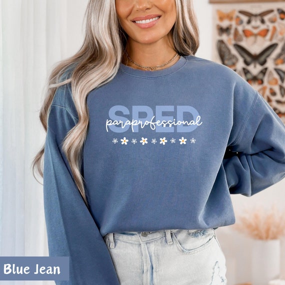 sped paraprofessional shirt, sped para, paraprofessional shirts, paraprofessional sweatshirt, sped squad, special education, paraeducator