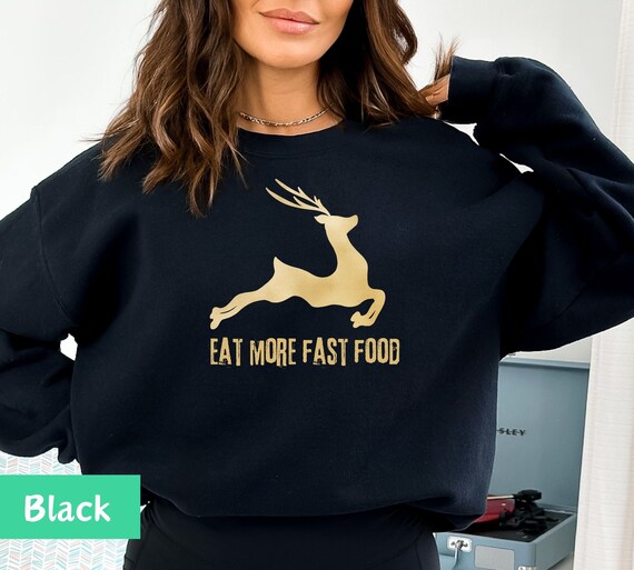 fast food deer shirt, fast food shirt, fast food hunting shirt, deer hunting shirt, deer hunter shirt, dad hunting shirt, deer season shirt