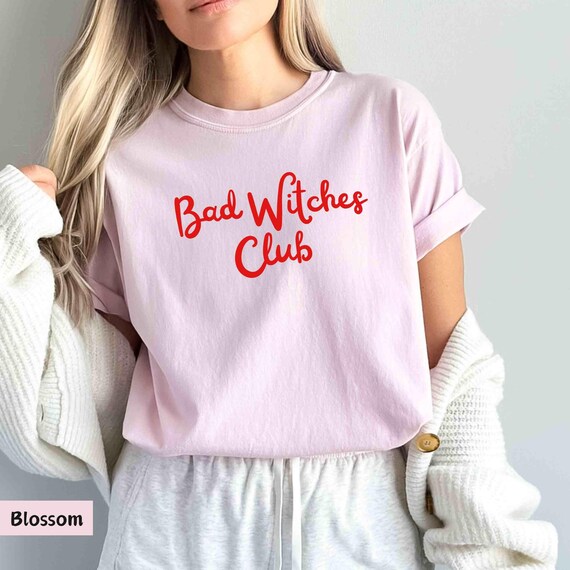 bad witches club shirt, witches bachelorette shirt, bad witches shirt, bad witches only, bad witches club sweatshirt, witches shirt.