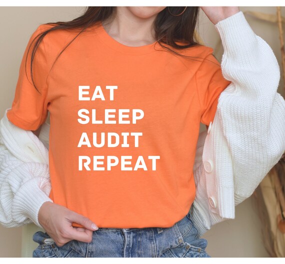auditor shirt, data analyst shirt, accountant shirt, funny accountant shirt, CPA gift, accounting shirt, tax season shirt, bookkeeper shirt