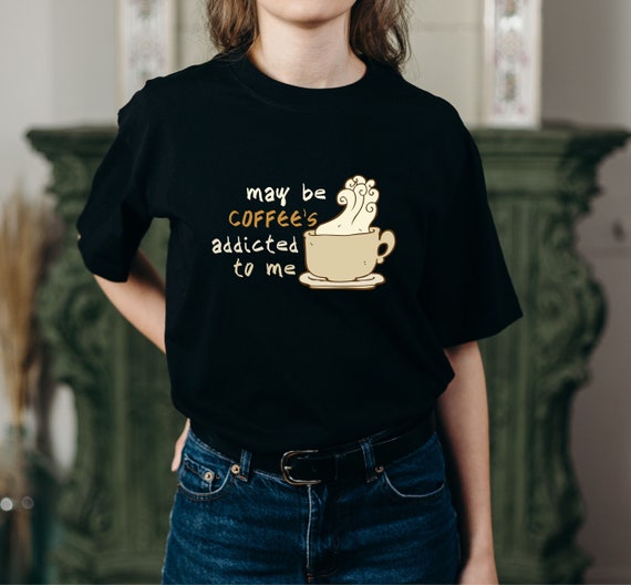 This is definitely the best gift for your coffee addict co-worker, coffee lover mama, coffee lover shirts, coffee fueled tee, unisex gift