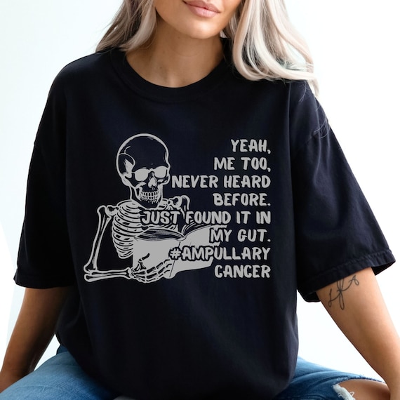 Ampullary Cancer, rare disease, Cancer awareness shirt, beat cancer, cancer warrior shirt, oncology shirt, skeleton shirt, Gut health shirt