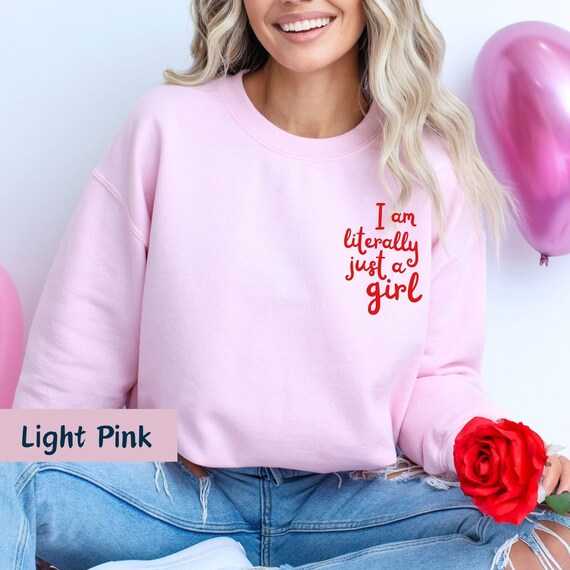 i'm a literally just a girl, just a girl shirt, y2k aesthetic shirt, Girly Pink, girlfriend gift, valentines day gift, soft girl aesthetic