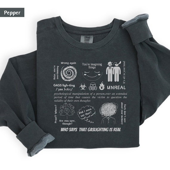 Gas lighter Shirt, Gaslighting Sweatshirt, Dark Humor Gaslighting Crew Neck, Gas Lighting Awareness, Gaslight Gatekeep Girlboss Jumper