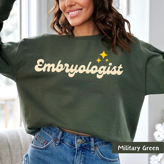 Embryologist Shirt, Nurses sweats, Gifts for infertility doctor, Infertility Awareness, Infertility support, IVF nurse, fertility doctor