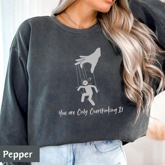 Gaslighting Shirt, Gas lighter Sweatshirt, Brain Control Design, Gas Lighting Awareness, Manipulation Puppet Shirt, Overthinking Mind Sirt